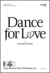 Dance for Love SATB choral sheet music cover